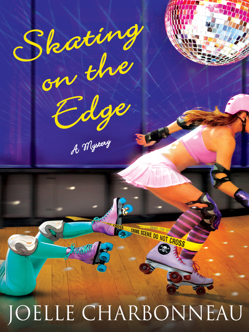 Title details for Skating on the Edge by Joelle Charbonneau - Wait list